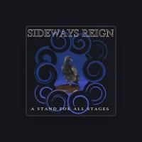 Sideways Reign