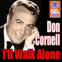 I'll Walk Alone (Remastered)