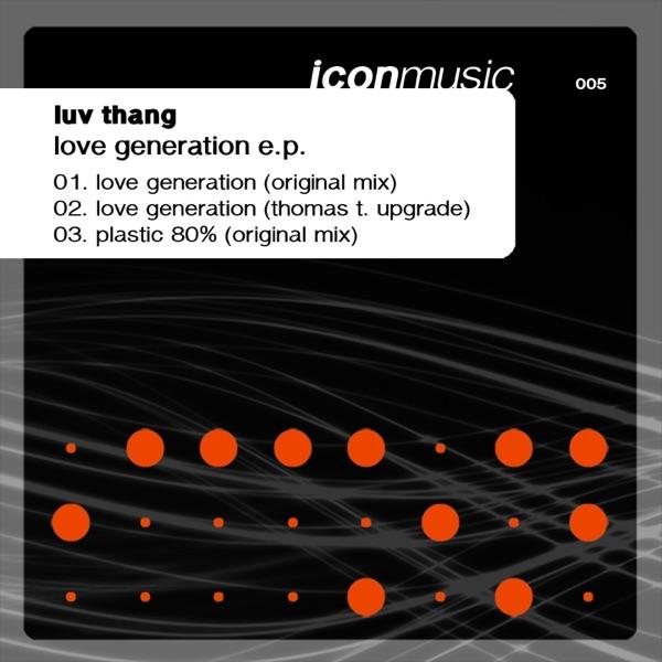 Love Generation (Original Mix)