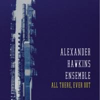 So Very, Know (feat. Kit Downes)