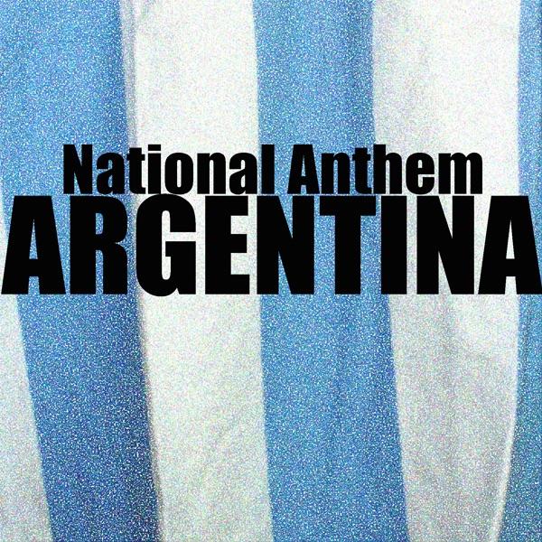 アルゼンチン国歌 (National Anthem Of ARGENTINA)