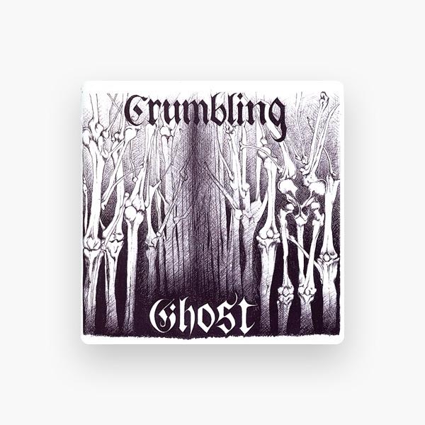 Crumbling Ghost