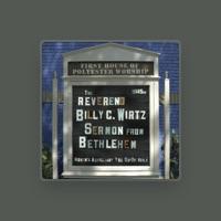 Reverend Billy C. Wirtz