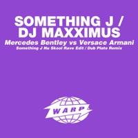 Mercedes Bentley vs. Versace Armani (DJ Maxximus Dubplate Remix)