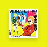 VIBRATE TWO FINGERS