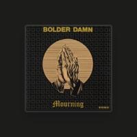 Bolder Damn