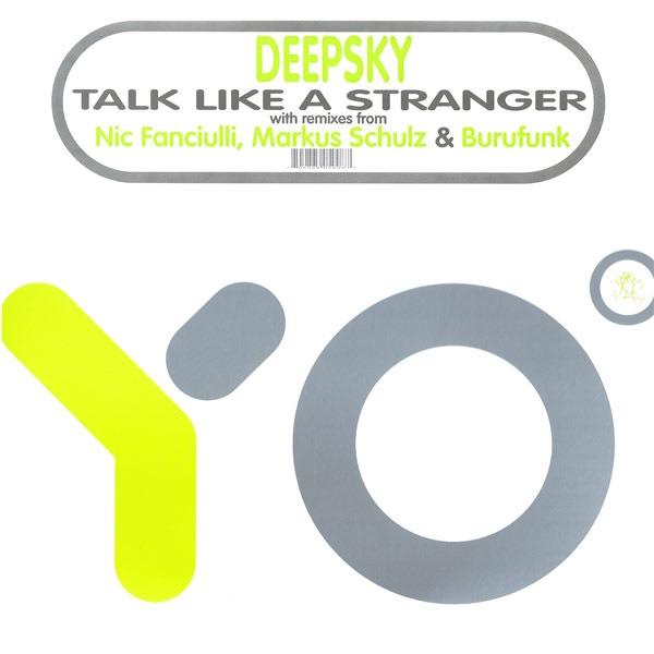 Talk Like a Stranger (Nic Fanciulli Skylark Dub Mix)