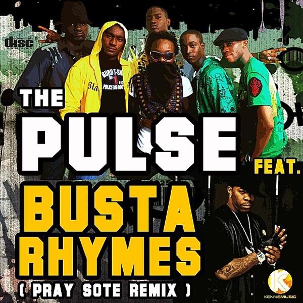 Pray Sote (feat. Busta Rhymes) [Remix]