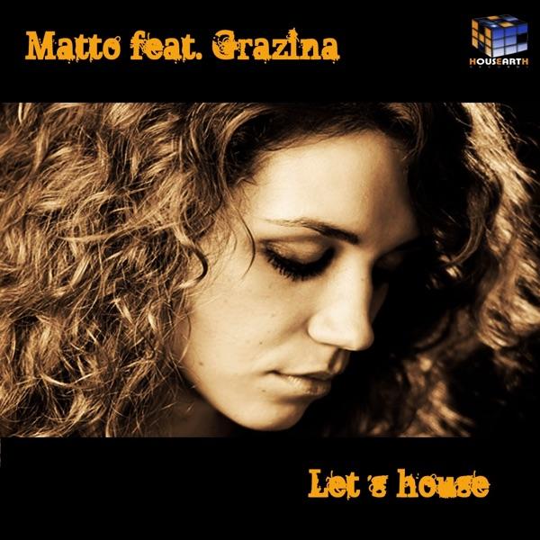 Let's House (feat. Grazina)