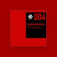 Humantronic