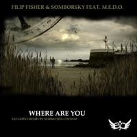 Where Are You (Marko Hollywood Whisper Remix)