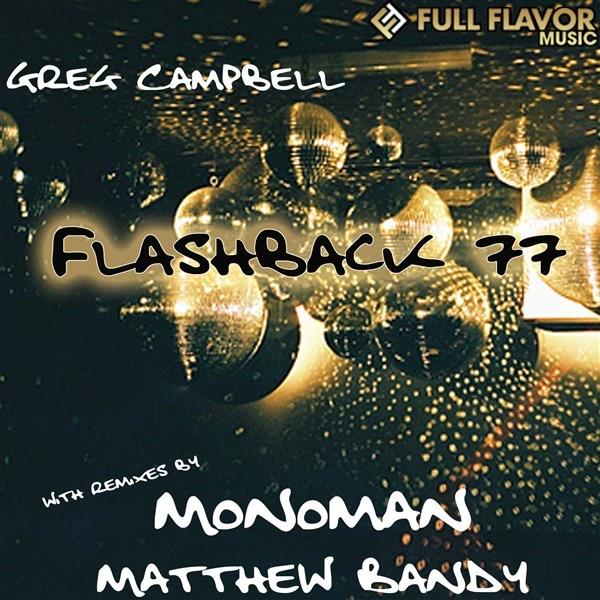 Flashback 77 (Matthew Bandys Limestone Mix) [Matthew Bandys Limestone Mix]