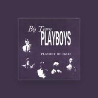 Big Town Playboys