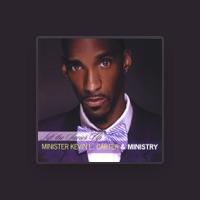 Minister Kevin L. Carter & Ministry