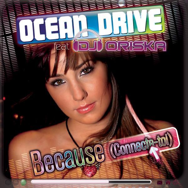 Because (Connecte-toi) [Sexy Jazzy Mix] {feat. DJ Oriska}