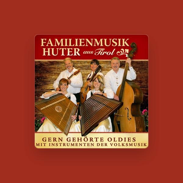 Familienmusik Huter Aus Tirol