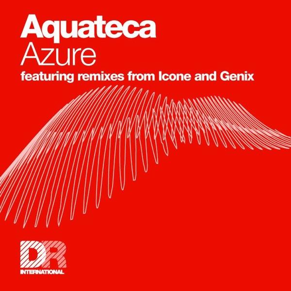 Aquateca - Azure (Icone Remix)