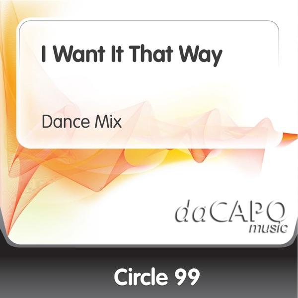 I Want It That Way (Dance Mix)