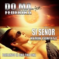 Sí Señor (Giga, Sick Remix)