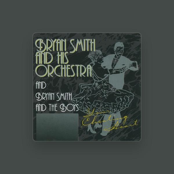 Bryan Smith and His Orchestra