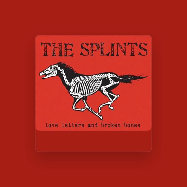The Splints