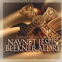 Navnet Jesus Blekner Aldri