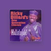 Ricky Dillard & The New Generation Chorale