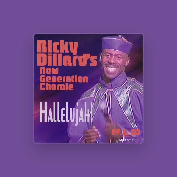 Ricky Dillard & The New Generation Chorale