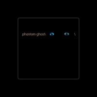 Phantom/Ghost