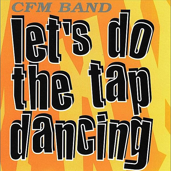 Let's Do the Tap Dancing (Jam Dancefloor Mix)