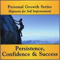 Persistence, Confidence & Success