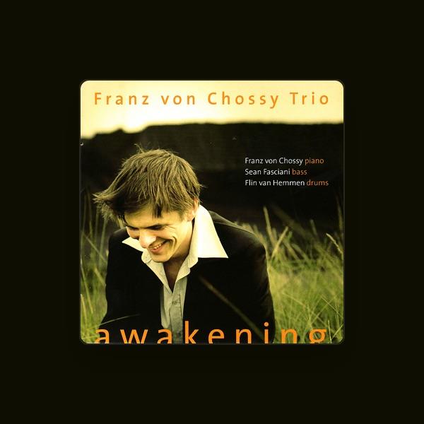 Franz von Chossy Trio