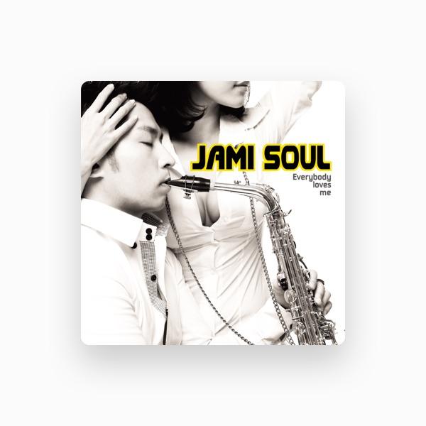 Jami Soul
