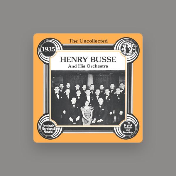 Henry Busse and His Orchestra