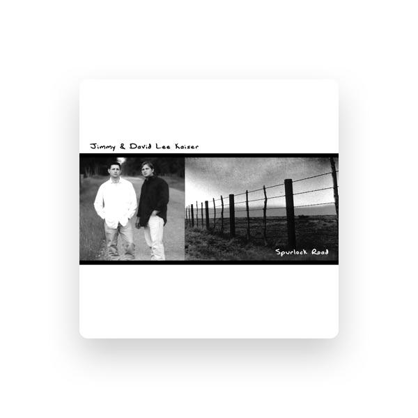 Jimmy & David Lee Kaiser