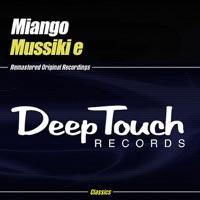 Mussiki é (Deeptouch Tribe Edit)