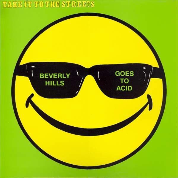 Beverly Hills Goes to Acid