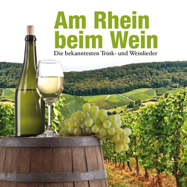Am Rhein beim Wein (Potpourri: Trinkst du mal Wein vom Rhein / Schau nicht auf die Uhr / Das sind die gefährlichen Jahre / Immer wieder neue Lieder / Kornblumenblau)