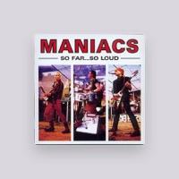 Maniacs
