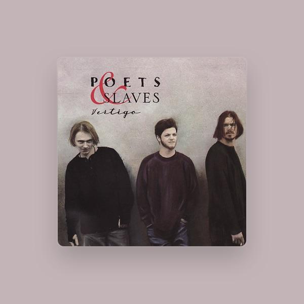 Poets & Slaves