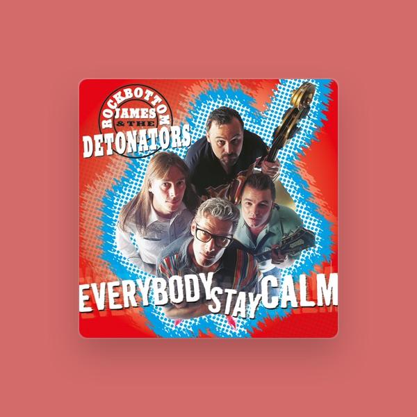 The Detonators with Rockbottom James
