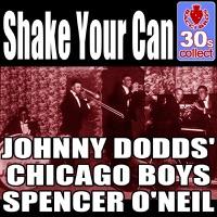 Shake Your Can (Digitally Remastered)