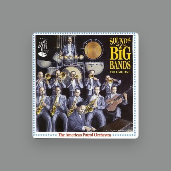 The American Patrol Orchestra