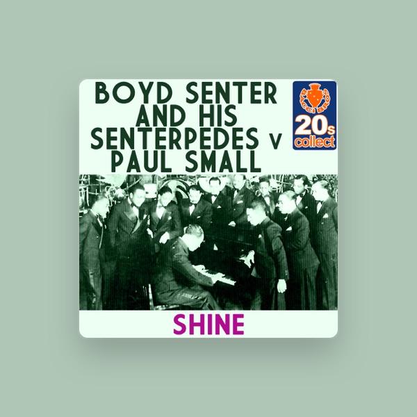 Boyd Senter And His Senterpedes