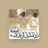Bad Neighbors