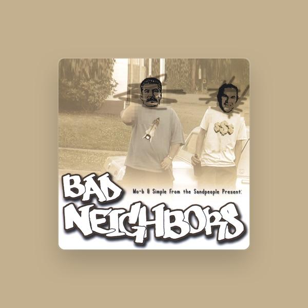 Bad Neighbors