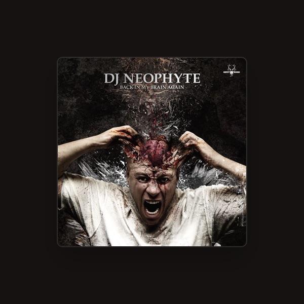 DJ Neophyte