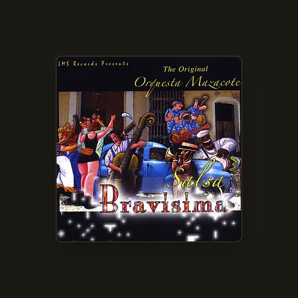 The Original Orquesta Mazacote