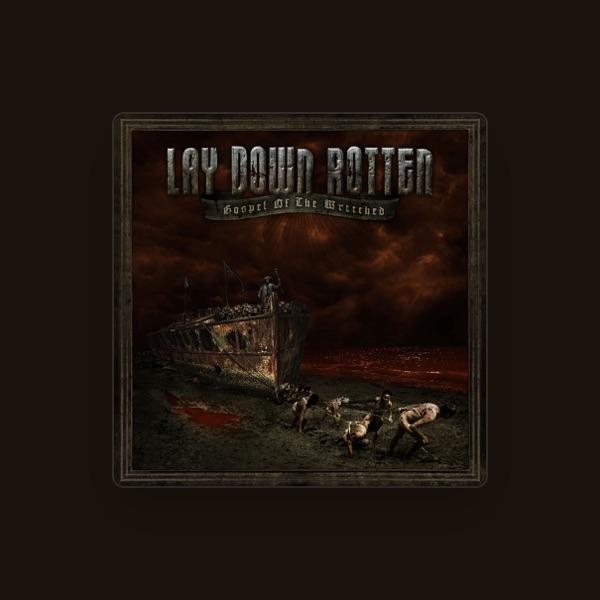 Lay Down Rotten