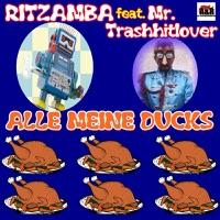 Alle meine Ducks (Instrumental Trashys Mix)